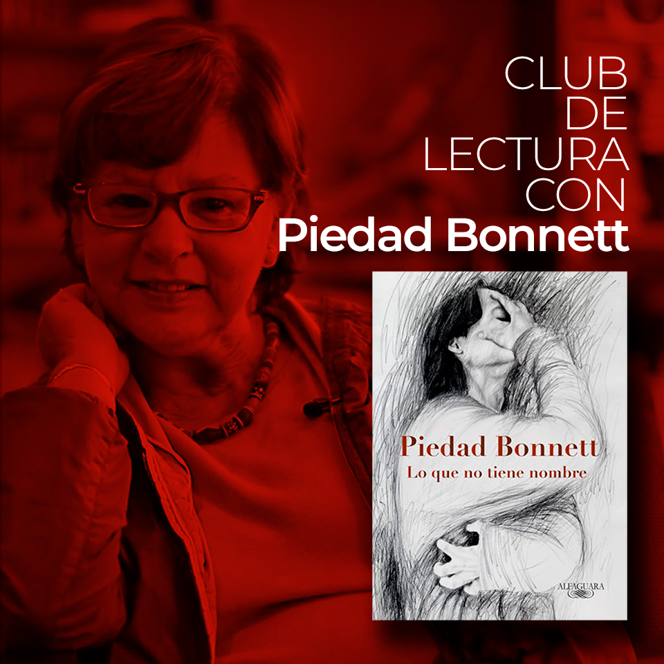 Club de lectura con Piedad Bonnett