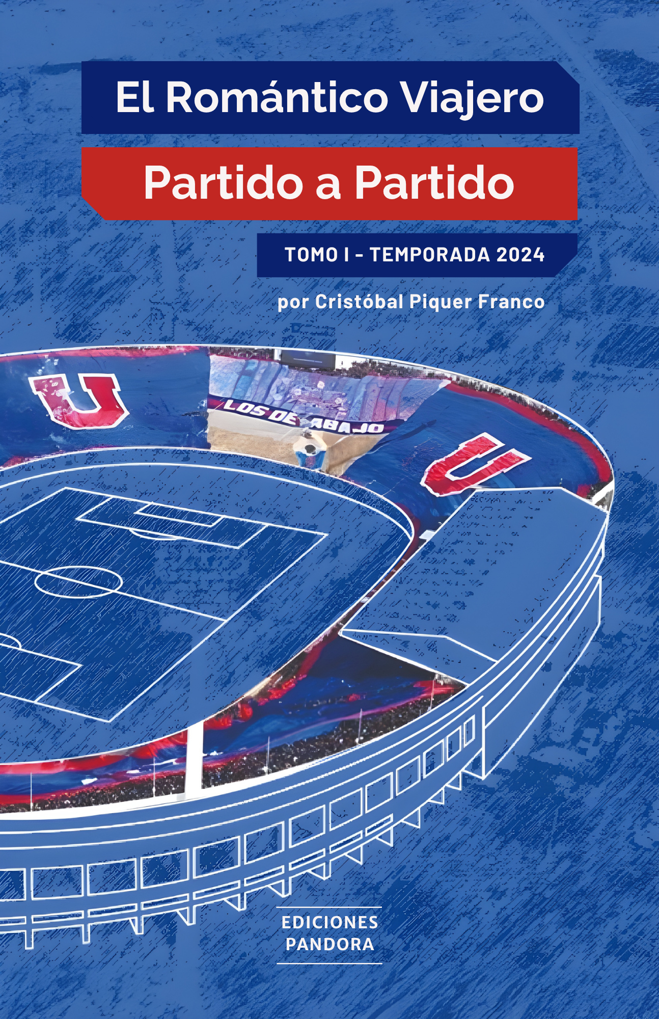 El Romántico Viajero: Partido a Partido — Tomo I, Temporada 2024