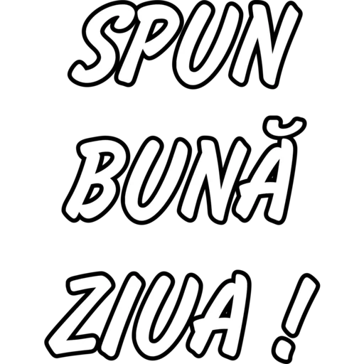 Spun buna ziua