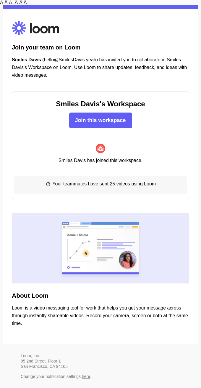 Reminder Email Smiles Davis Has Invited You To Join Your Team On Loom