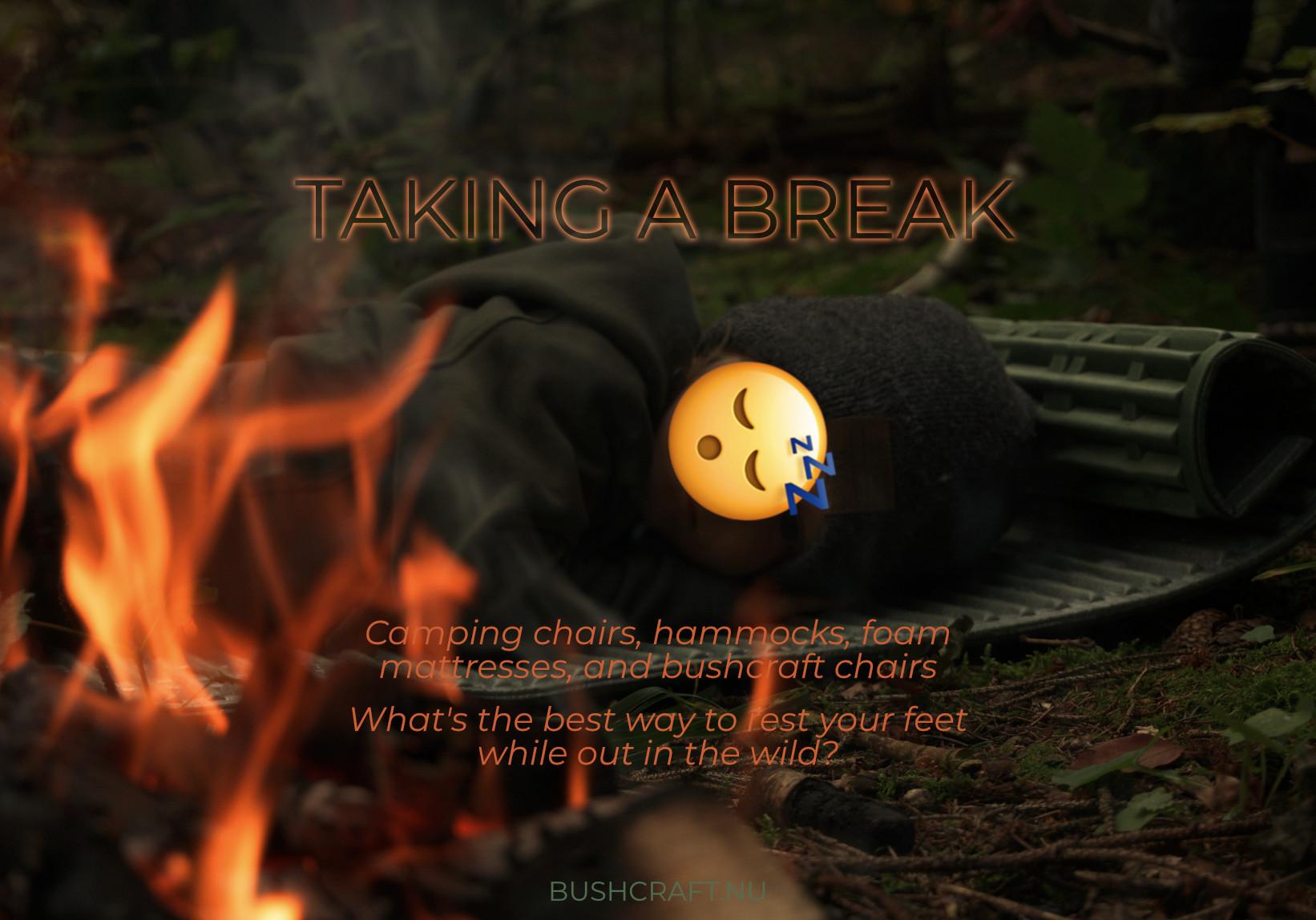 Camping chairs, hammocks and squatting like a slav during breaks