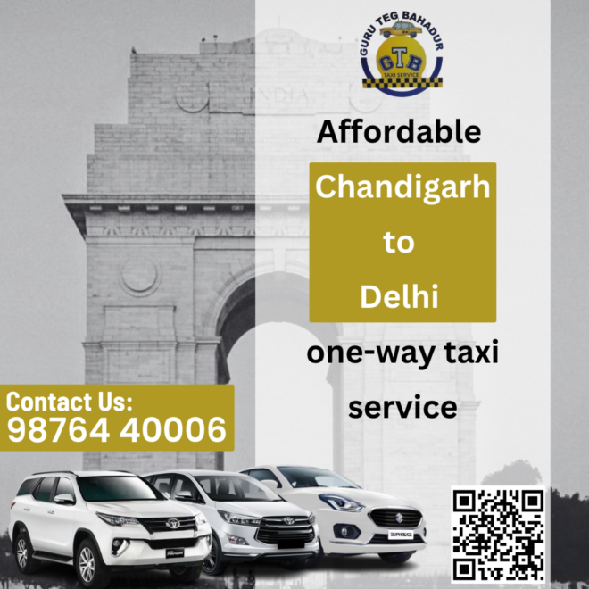 Affordable Chandigarh to Delhi One-Way Taxi: Book Now!