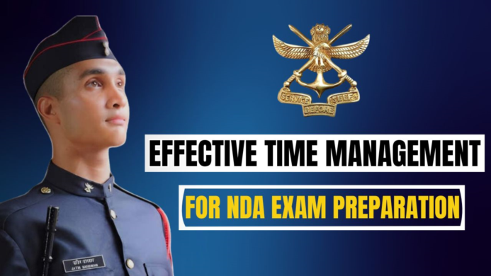 EFFECTIVE TIME MANAGEMENT FOR NDA EXAM PREPARATION