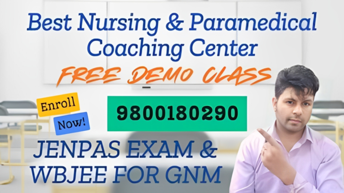 Join Our Expert Coaching For JENPAS EXAM AND WBJEE FOR GNM  Call 9800180290 for a FREE Demo Class