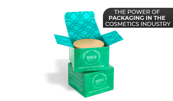 Power of Packaging in the Cosmetics Industry