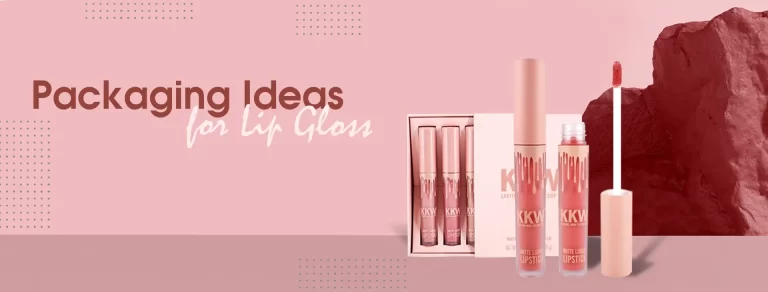 5 Packaging Ideas for Lip Gloss: Trendiest Box Designs