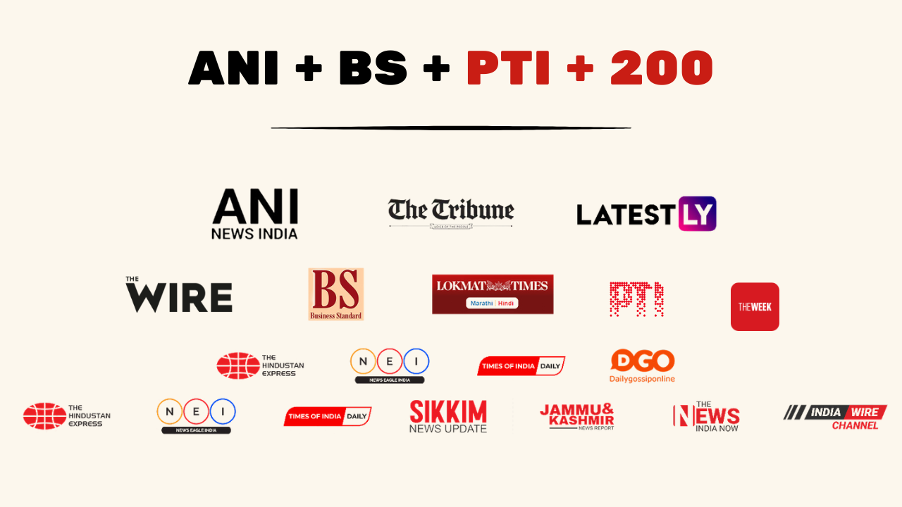 ANI + Business standard + PTI + 200