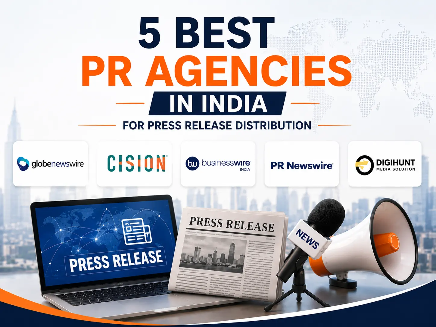 5 Best PR Agencies in India for Press Release Distribution
