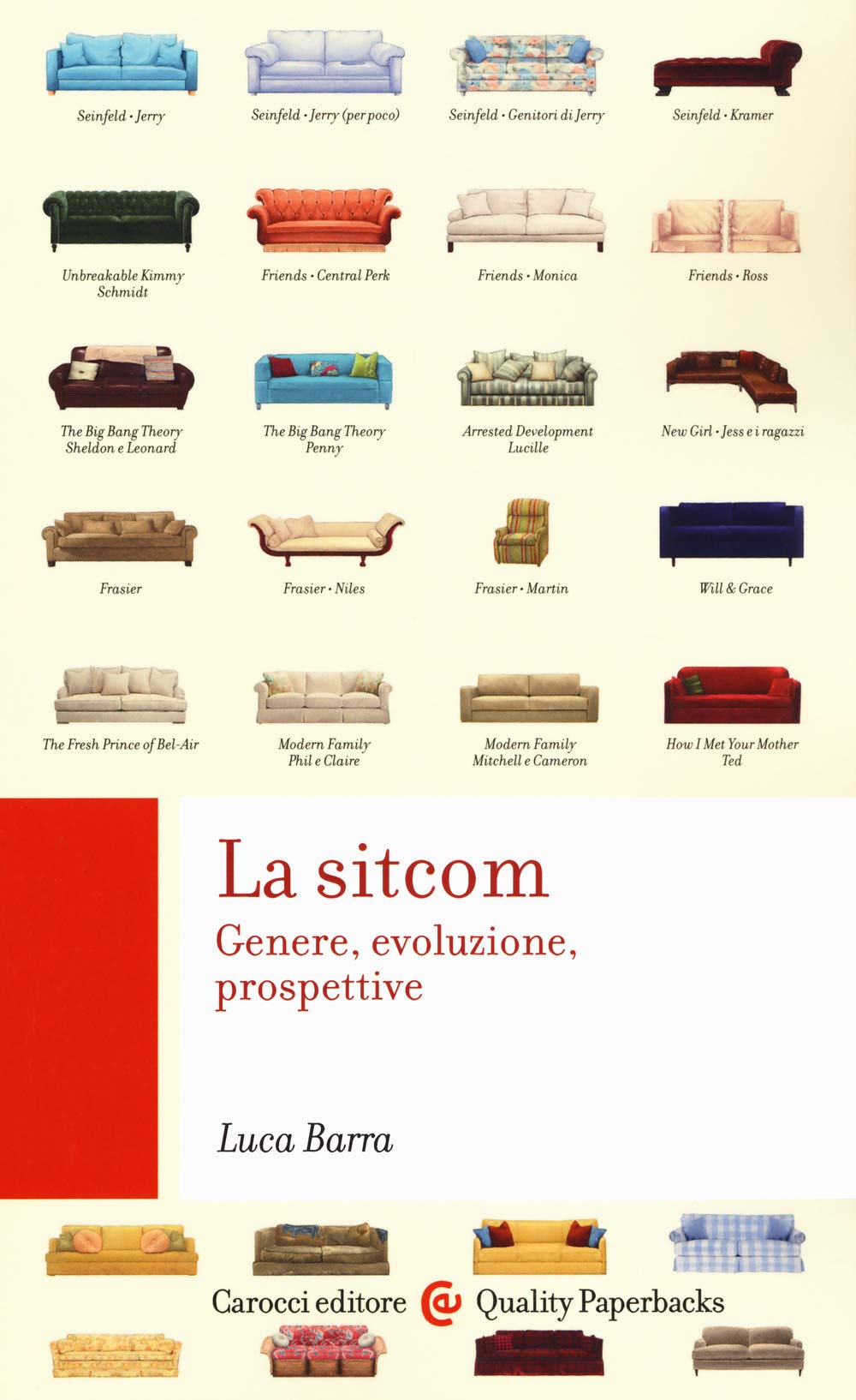 La sitcom. Genere, evoluzione, prospettiva - Copertina libro