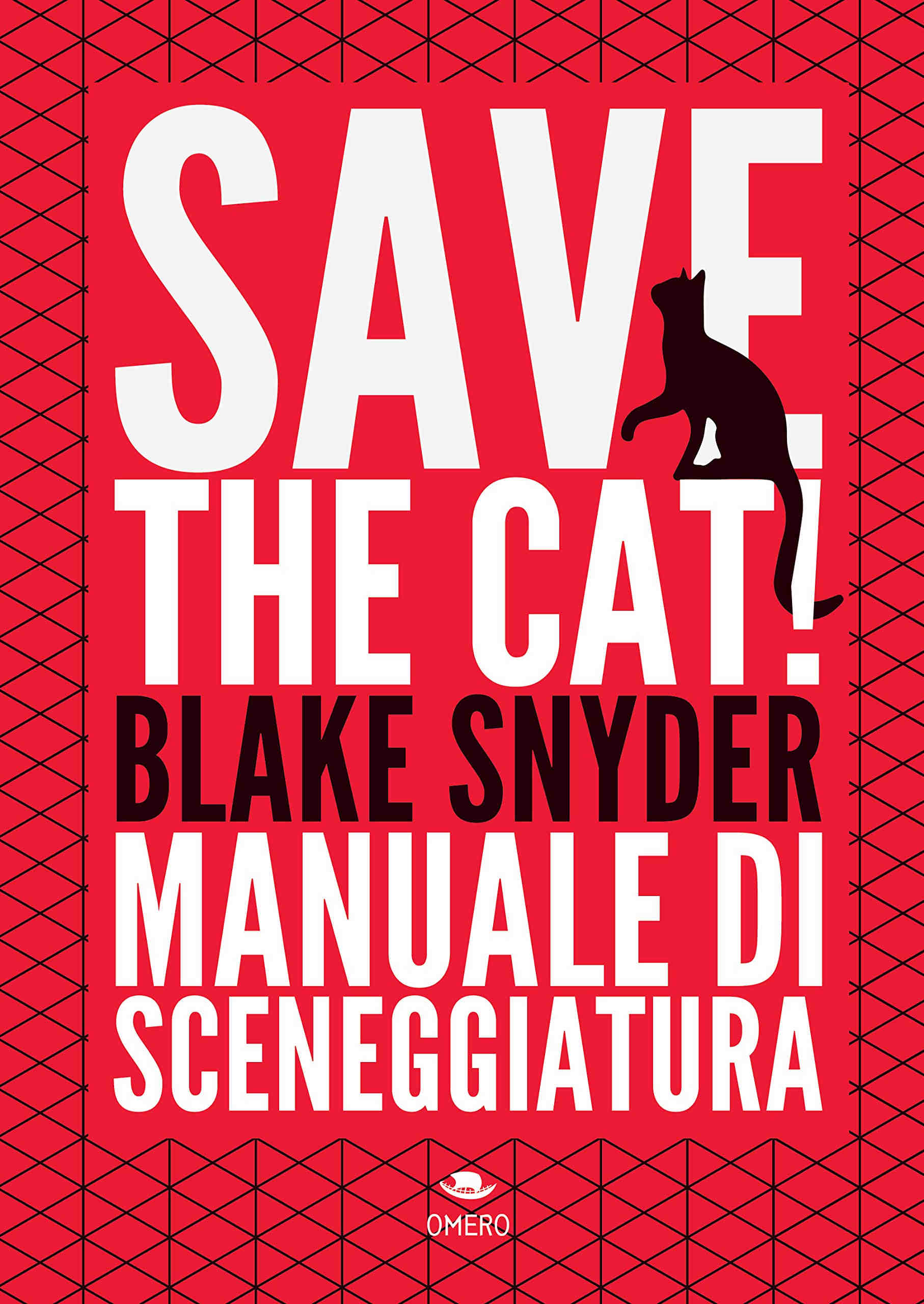 Save the Cat! di Blake Snyder