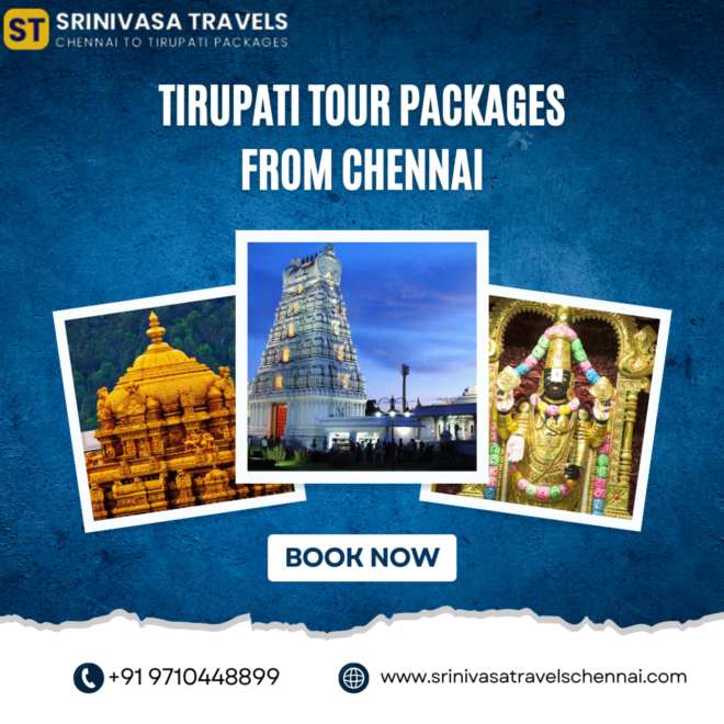 Tirupati Tour Packages from Chennai - Srinivasa Travels