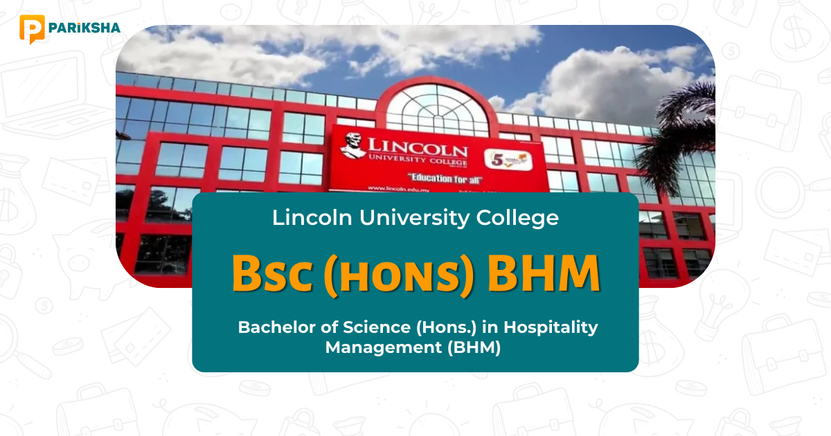  Bachelor of Science (Hons.) in Hospitality Management (BHM) 