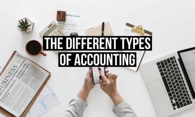 Exploring the Different Types of Accounting and Their Unique Roles