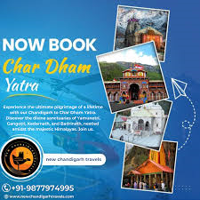 Chandigarh to Char Dham Yatra Tour Package | Explore the Divine