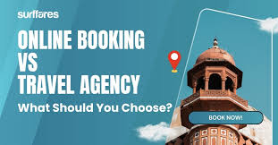 Online Booking vs Travel Agency: What Should You Choose?