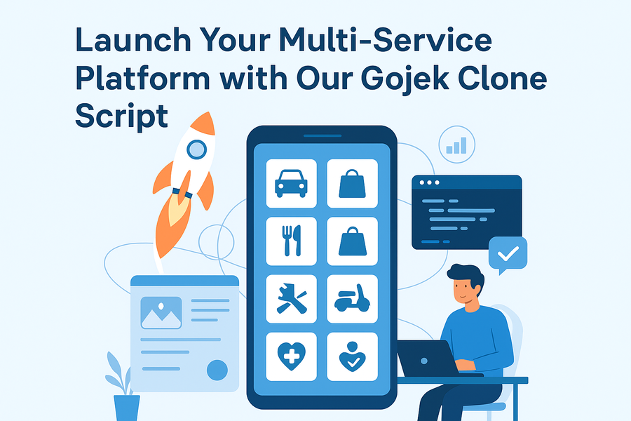 Launch Multi-Service Platform with Our Gojek Clone Script