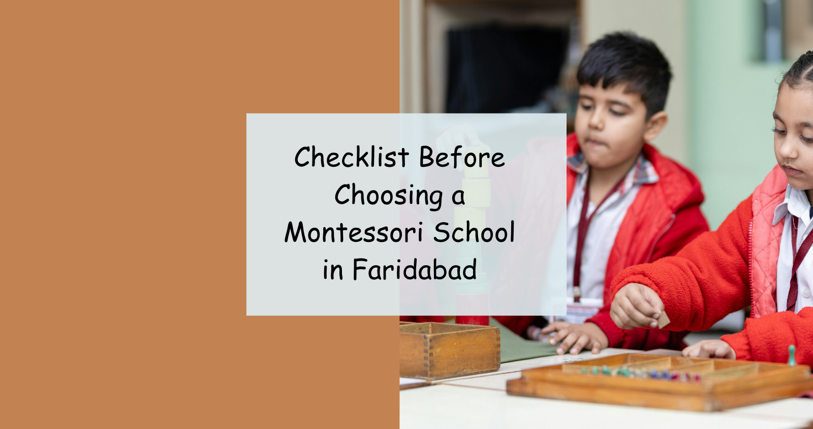 Checklist Before Choosing a Montessori School in Faridabad