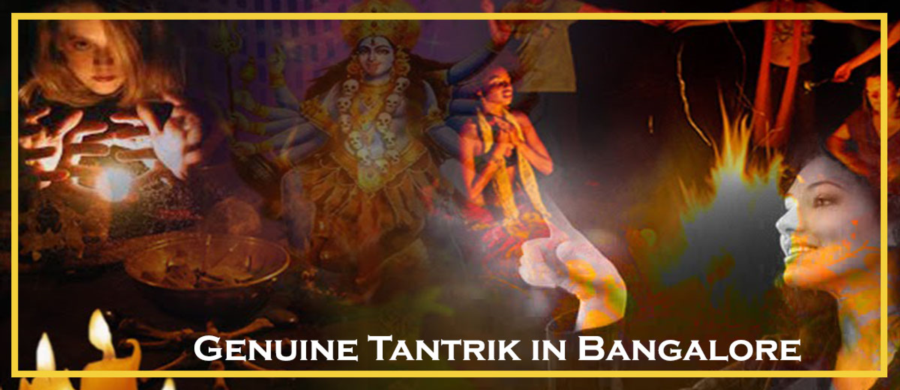 Genuine Tantrik in Bangalore