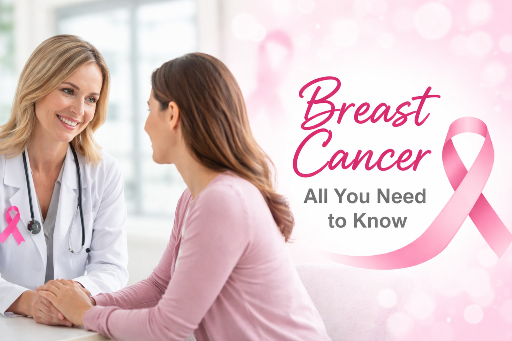 Breast Cancer: All You Need to Know