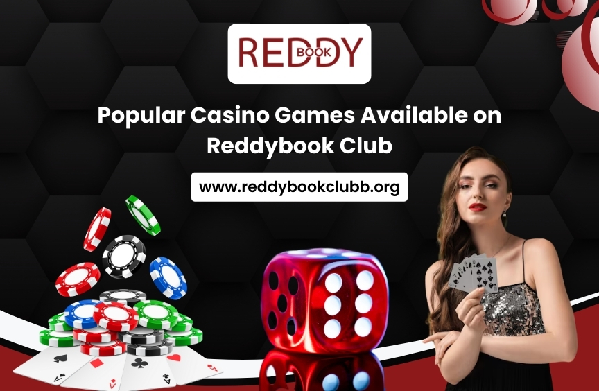 Popular Casino Games Available on Reddybook Club
