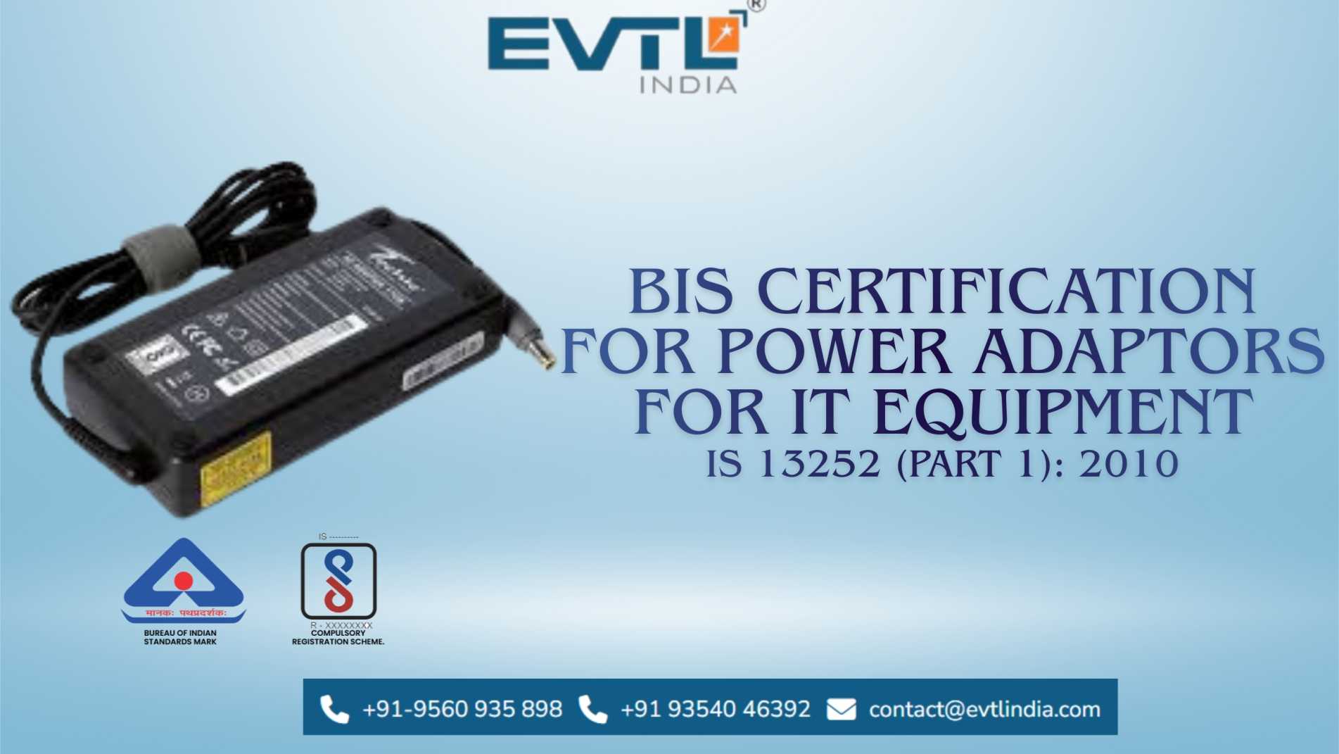 BIS Certification & License for IT Power Adaptors | IS 13252