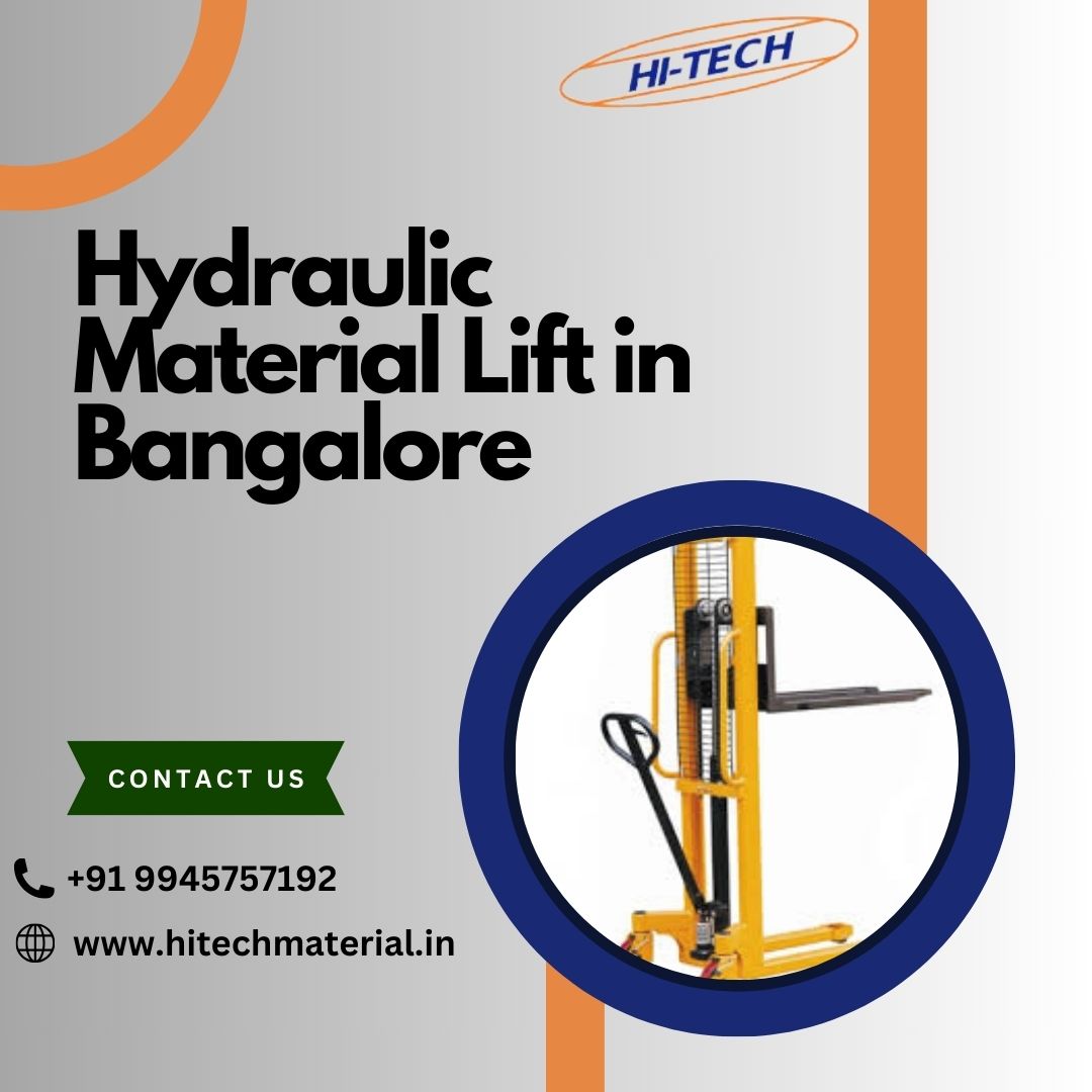 Hydraulic Material Lift in Bangalore 
