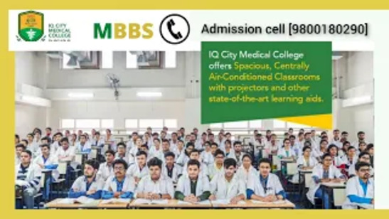 IQ City Medical College Durgapur MBBS Admission 2025