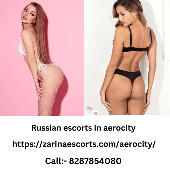 Russian escort in aerocity