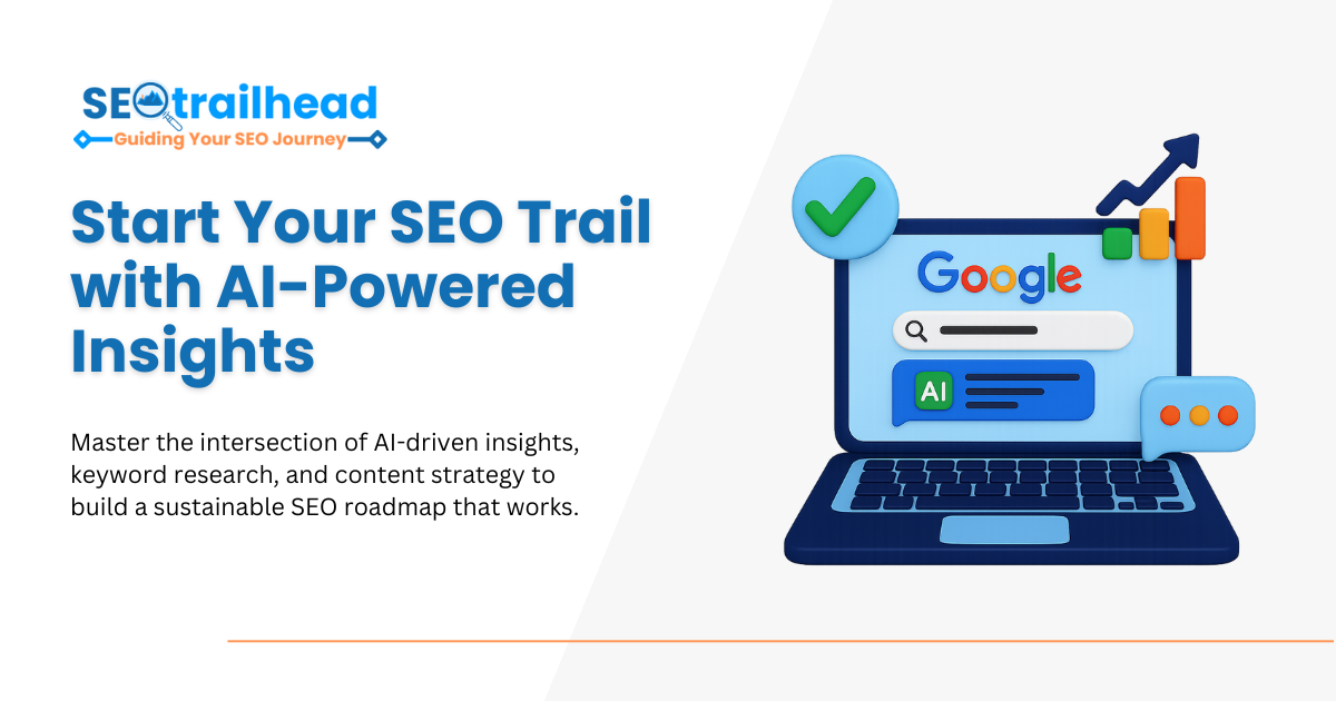 SEO Trailhead - Guiding Your SEO Journey