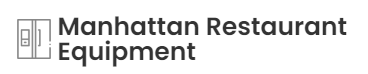 Manhattan Restaurant Equipment Buyers