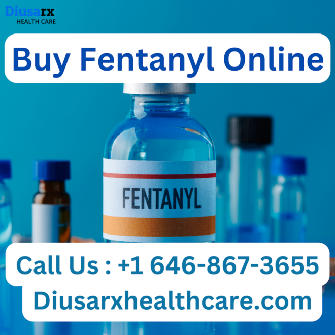For Pain Relief Buy Fentanyl Online Without Prescription In USA | Fentanyl For Sale Online