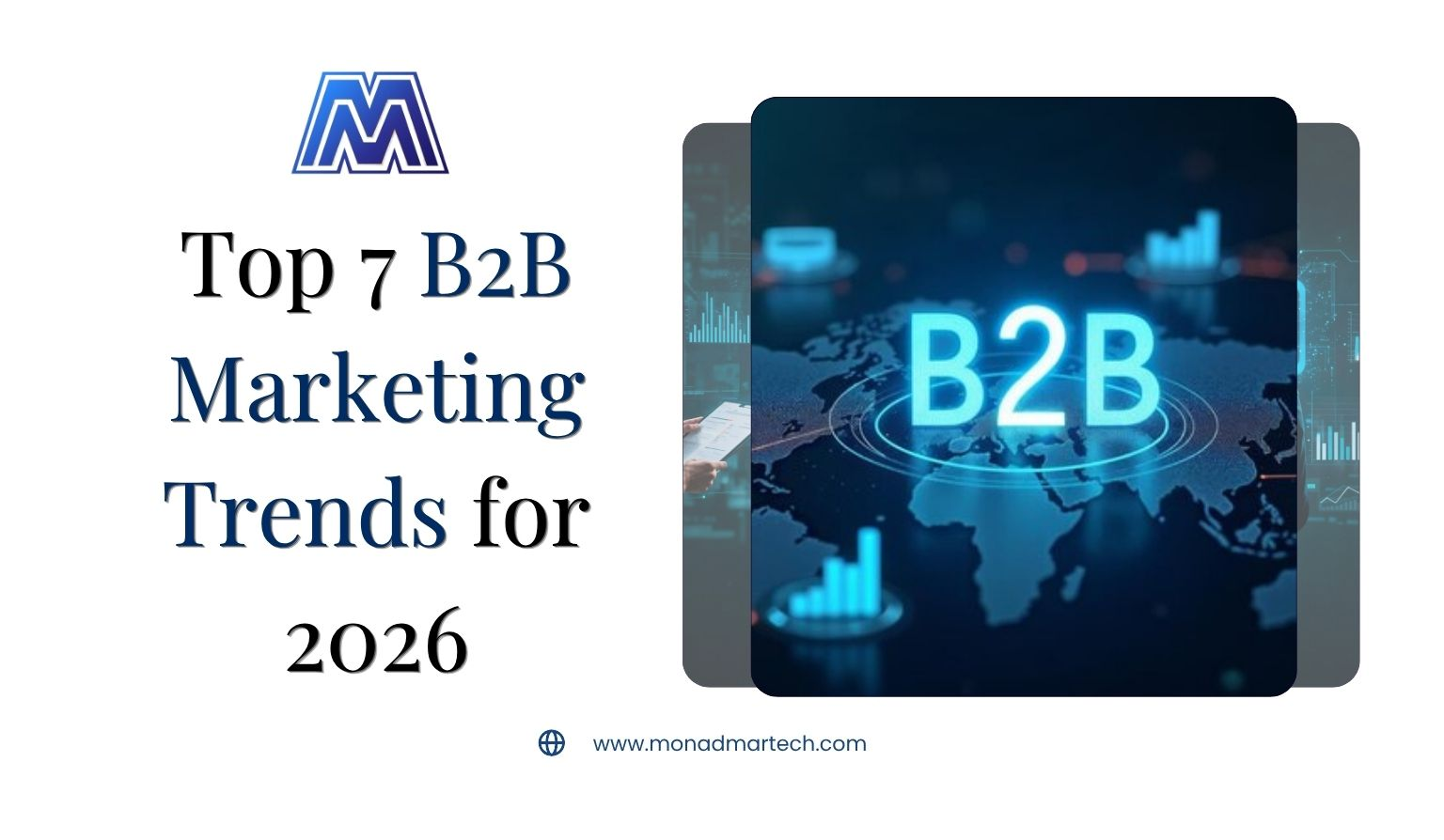 Top 7 B2B Marketing Trends for 2026