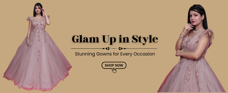 Gowns: The Perfect Blend of Elegance and Tradition