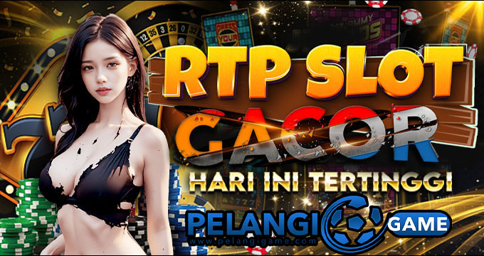 RTP Slot hari ini : RTP Live Slot Pragmatic Paling Gacor 2023