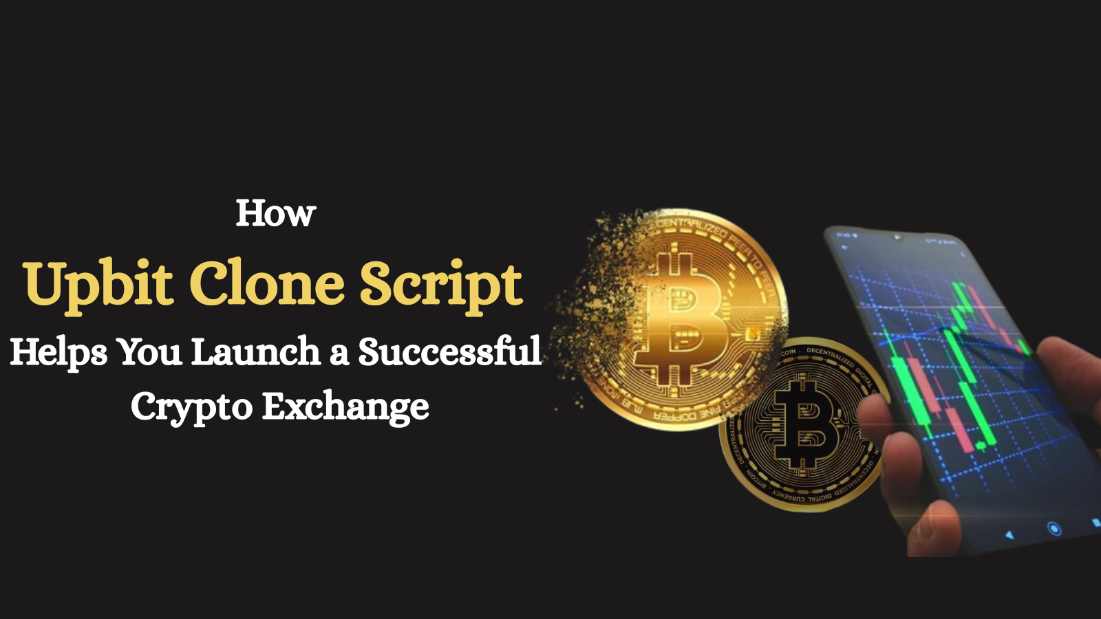 Upbit Clone Script | Launch a Successful Crypto Exchange