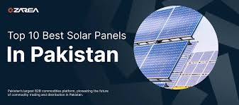 Top 10 Best Solar Panels in Pakistan with price