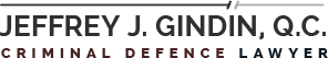 Jeffrey J. Gindin, Q.C. Criminal Lawyer