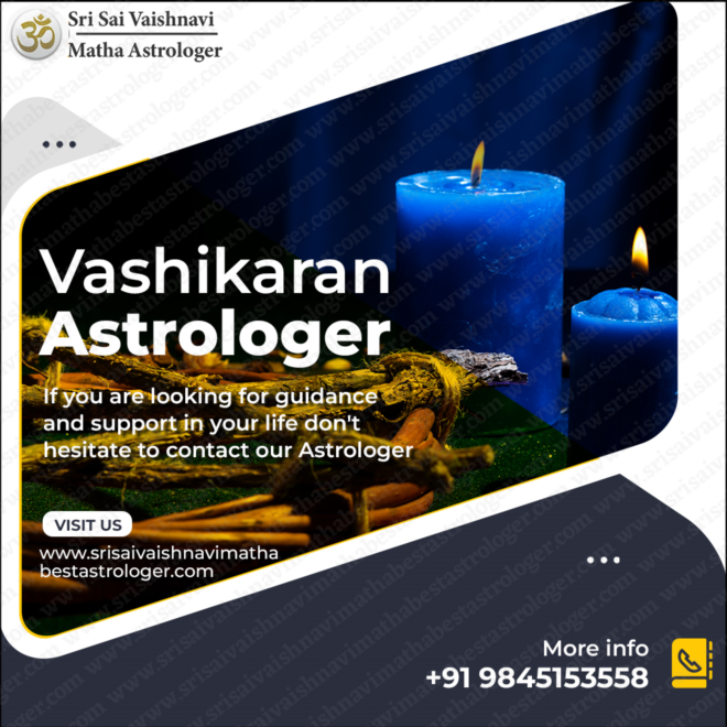 Vashikaran Astrologer in Dharmapuri 