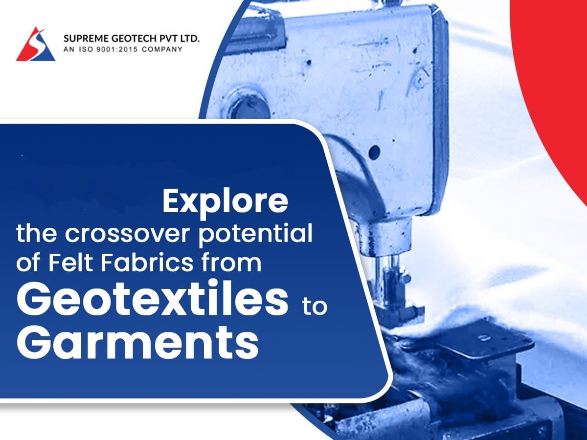 Explore the Crossover Potential of Felt Fabrics 