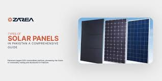 Types of Solar Panels in Pakistan | A Comprehensive Guide