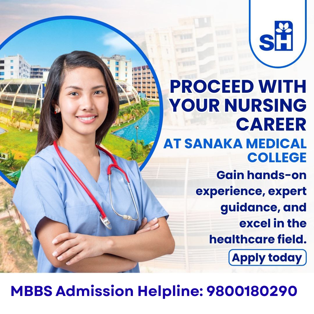 Limited Seats for MBBS Admission Sanaka Medical College