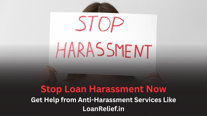 Stop Loan Harassment Now