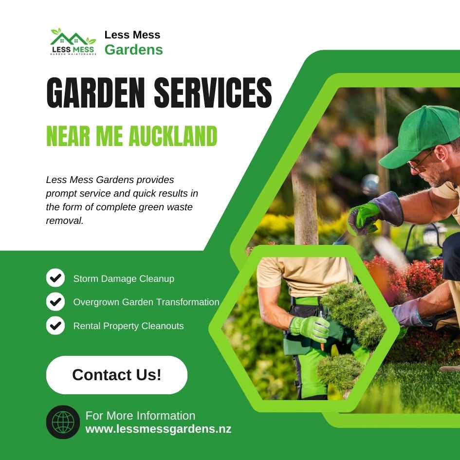 Garden Services Near Me Auckland | LessMessGardens