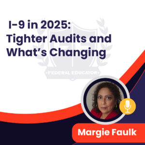 I 9 2025 Changes and How to Prepare for Audits