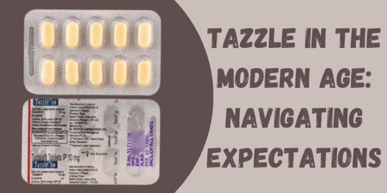 Tazzle in the Modern Age: Navigating Expectations