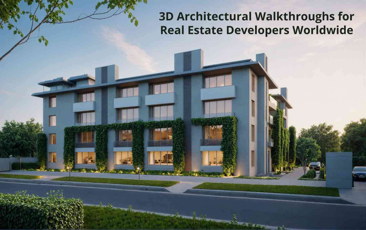 3D Architectural Walkthroughs for Global Developers