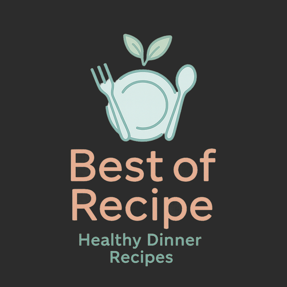 Dinner Ideas | Best of Recipes Blog