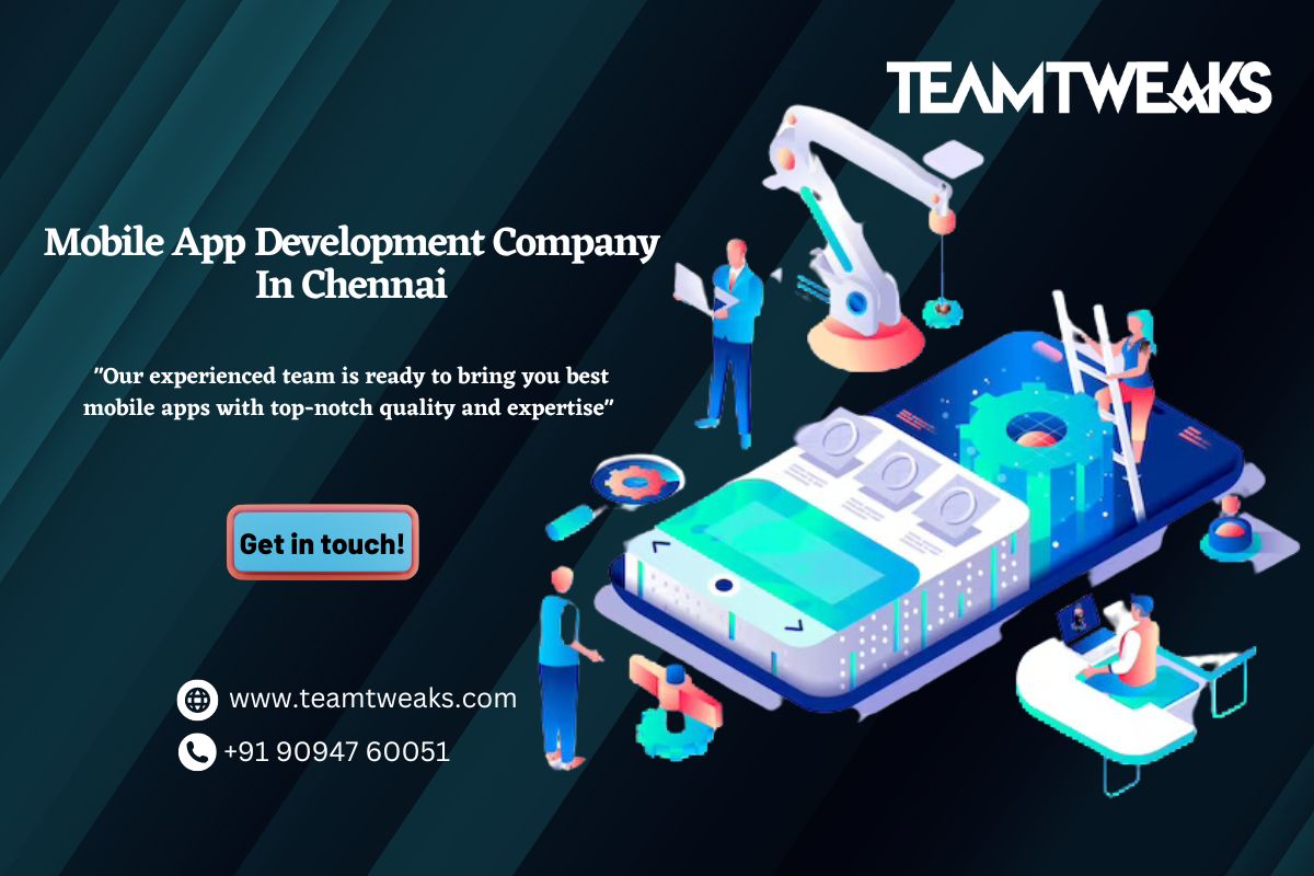 Mobile App Development Companies in Chennai