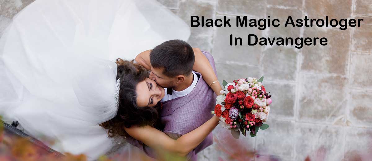 Black Magic Astrologer in Davangere