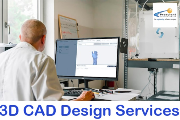  Professional 3D CAD Design Services | Pre-scient Technologies